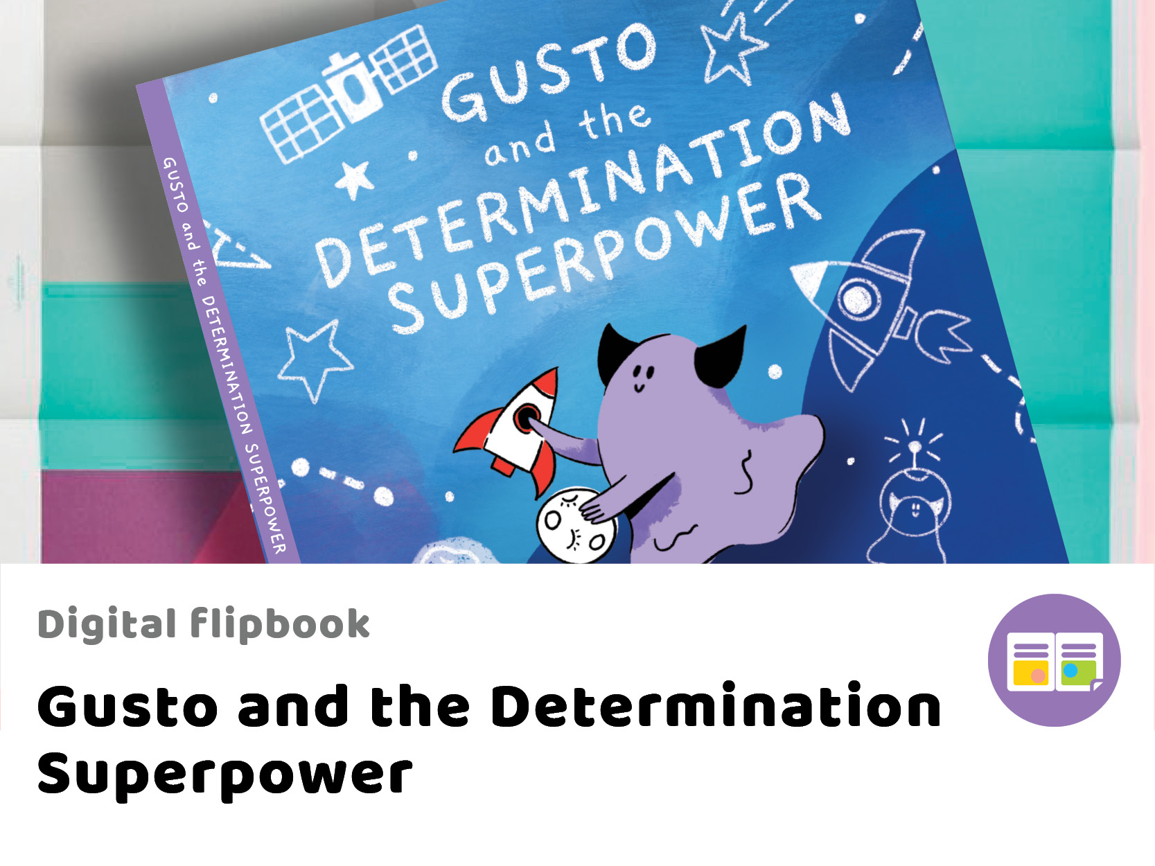 Gusto and the Determination Superpower
